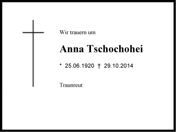 Traueranzeige von Anna Tschochohei von Region Chiemgau